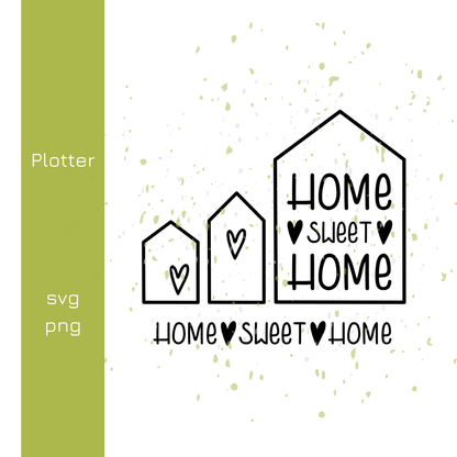 Home sweet Home - Plotterdatei