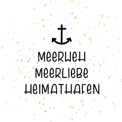 Maritime Plotterdatei mit Anker und Meerweh, Meerliebe und Heimathafen.