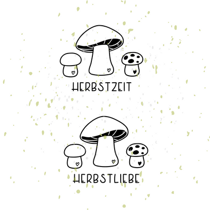 Plotterdatei Set mit drei Pilzen und dem Schriftzug Herbstliebe oder Herbstzeit.